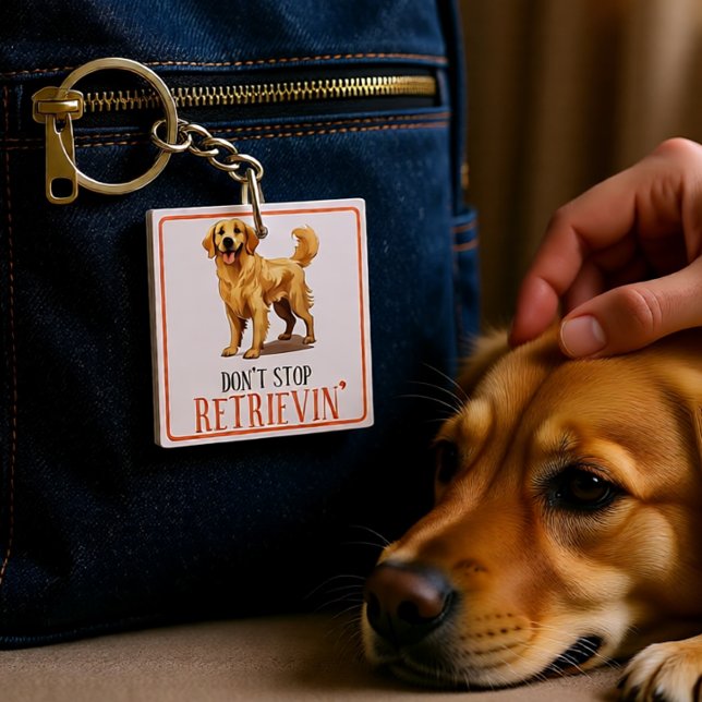 Porte-clefs N'arrêtez pas de récupérer - amoureux des chiens-  (Don’t Stop Retrievin’ Golden Retriever Dog Lover Keychain)
