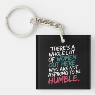 Porte-clefs N'aspirant pas à être humble Kamala Harris féminis