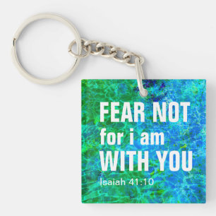Porte-clefs NE CRAINS PAS POUR JE SUIS AVEC VOUS (Saïe 41:10)