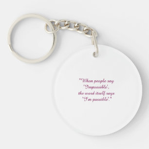Porte-clefs Ne dites jamais impossible