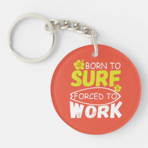 Porte-clefs né d'un surf contraint au travail