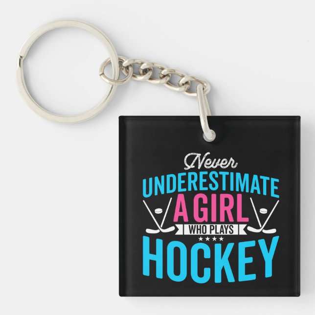 Porte-clefs Ne jamais sous-estimer le hockey féminin (Devant)