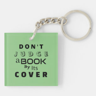 Porte-clefs "Ne juge pas un livre par sa couverture" Sage
