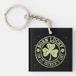 Porte-clefs Né Lucky sur St Patrick's Day Irlandais Anniversai