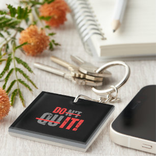 Porte-clefs Ne pas abandonner l'encouragement