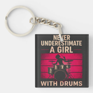 Porte-clefs Never Underestimate a Girl With Drums,Retro Female