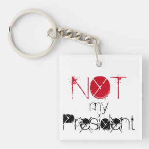 Porte-clefs Non mon président, atouts d'amour détestent le