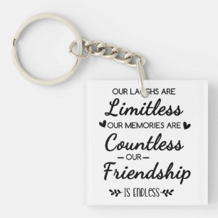 Porte-clefs Notre Citation d'Amitié aux Rires Illimités