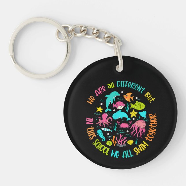 Porte-clefs Nous sommes différents mais dans cette école Citat (Devant)