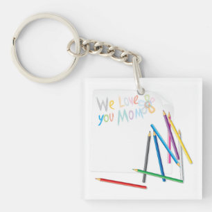 Porte-clefs Nous vous aimons maman - Dessin à la craie