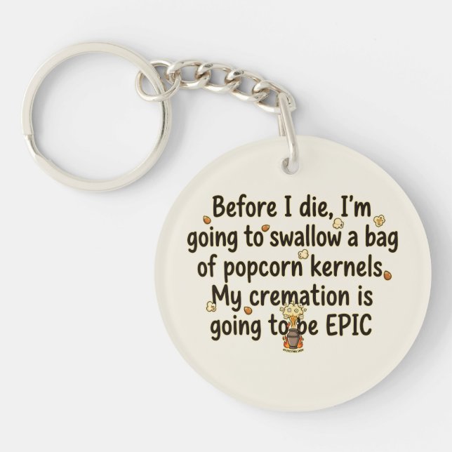 Porte-clefs Noyaux de Popcorn de Crémation Épique Drôles (Devant)