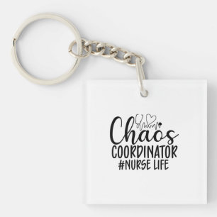 Porte-clefs Nurse Gift Chaos Coordinator Nurse Life