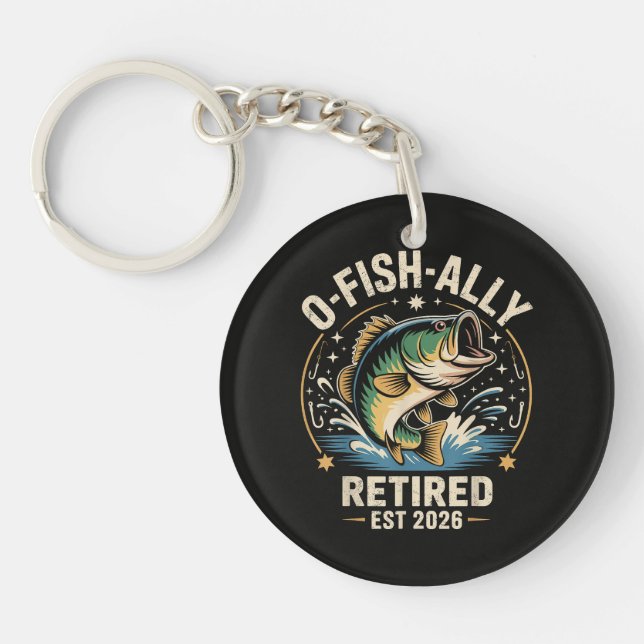 Porte-clefs O-Fish-Ally Retraité Pêcheur 2026 Pêche  (Devant)
