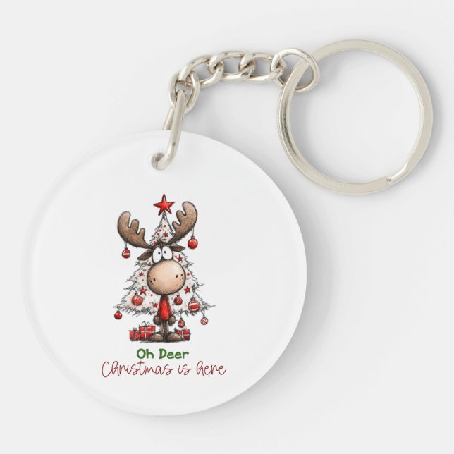 Porte-clefs Oh Deer Christmas Is Here Cute Reindeer Christmas (Dos)