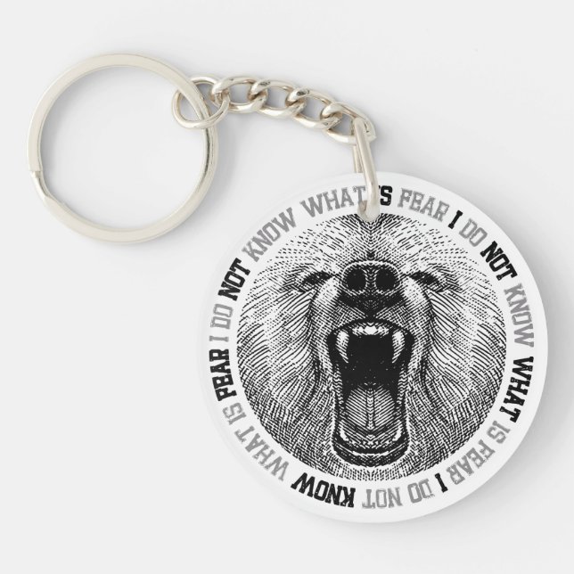 Porte-clefs Ours féroce : œuvre d'art avec phrase défiant (Devant)