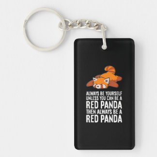 Porte-clefs Panda Rouge Soyez Toujours Vous-Même À Moins Que V