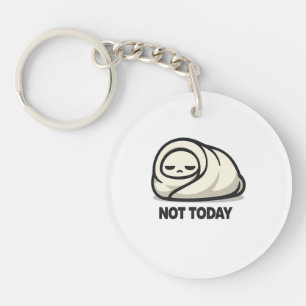 Porte-clefs Pas aujourd'hui - Doux Personnage Fatigué Burrito 