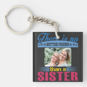 Porte-clefs Pas de meilleur ami qu'une soeur, personnalisée