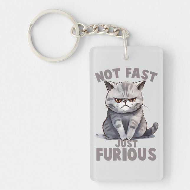 Porte-clefs Pas rapide, juste furieux - Humour de chat gris (Devant)