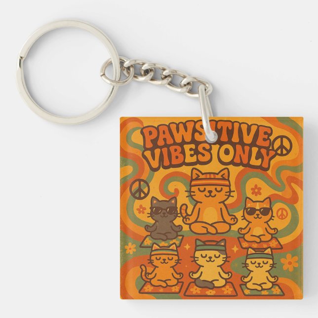 Porte-clefs Pawsitive Vibes Only (Devant)