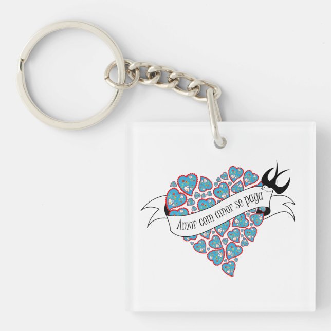 Porte-clefs Payer l'amour avec l'amour illustré proverbe portu (Devant)