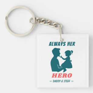 Porte-clefs Père et fille - Toujours son héros