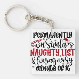 Porte-clefs Permanente sur Père Noël Naught liste et Lover
