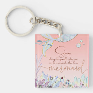 Porte-clefs Personnalisé "Soyez une sirène"