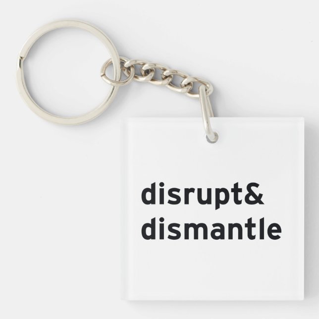 Porte-clefs perturber et démanteler (Devant)
