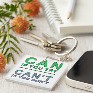 Porte-clefs "Peut-on essayer" citation motivante