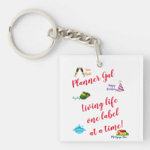 Porte-clefs Planner Gal - Vivre la vie un étiquette à la fois!