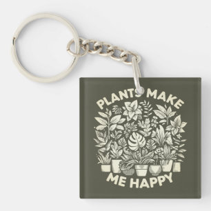 Porte-clefs Plantes me rendent heureux Porte - clé