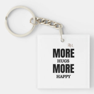 Porte-clefs Plus de câlins Plus de bonheur Design positif mign