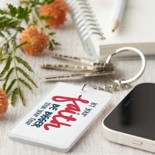 Porte-clefs Plus grand que votre peur