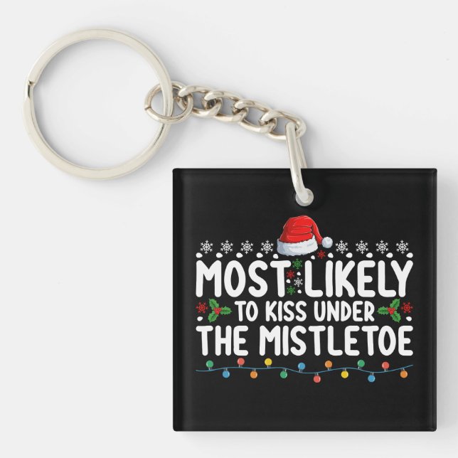 Porte-clefs Plus susceptible d'embrasser sous le gui de Noël (Devant)