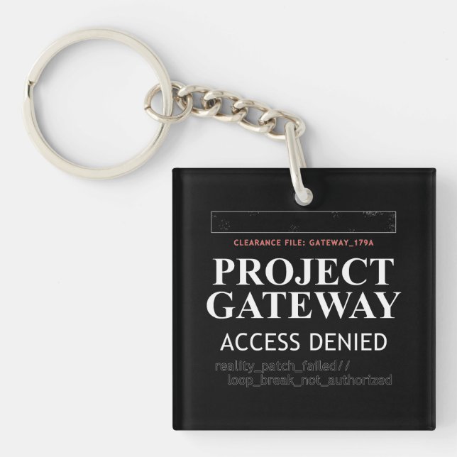 Porte-clefs Portail du projet - ACCESS REFUSÉ - Reality Glitch (Devant)