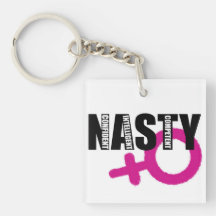 Porte - clé acrylique de Nasty Woman