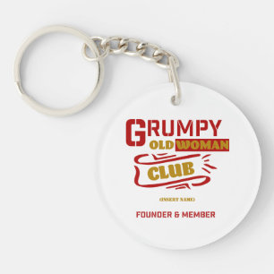 Porte-clefs Porte - clé drôle personnalisé - Grumpy Old Woman
