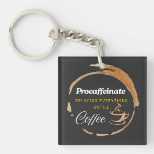 Porte-clefs Procaffeinate Funny Café Devis Cadeau