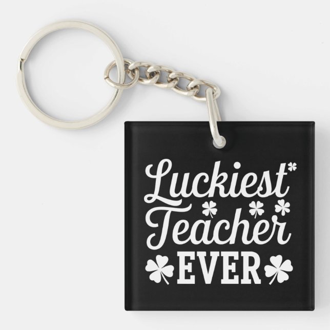 Porte-clefs Prof le plus chanceux enseignant la Saint-Patrick (Devant)