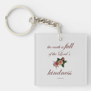 Porte-clefs Psaume-33, The Earth is Full of the Lord's Kindnes