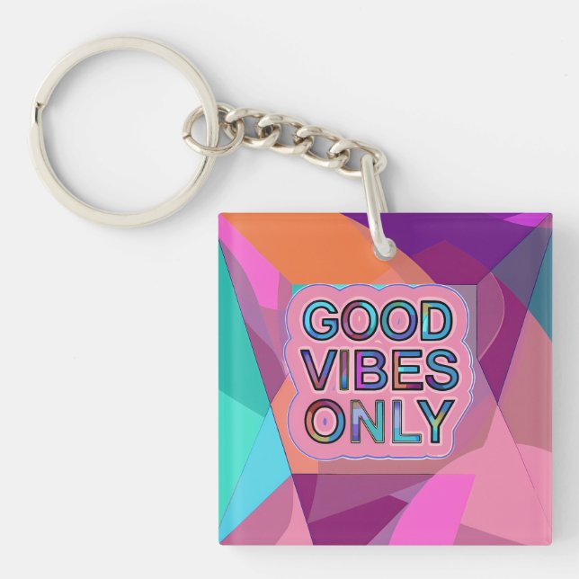 Porte-clefs Psychedelic "Good Vibes Only" Text Graphic (Devant)
