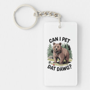 Porte-clefs Puis-Je Pet Dat Dat Dawg ?
