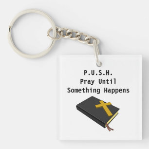 Porte-clefs PUSH - Motivation de prière citations et proverbe 