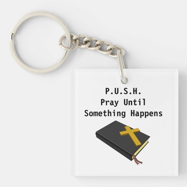 Porte-clefs PUSH - Motivation de prière citations et proverbe  (Devant)