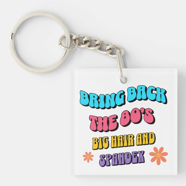Porte-clefs Ramener les années 80 (Devant)