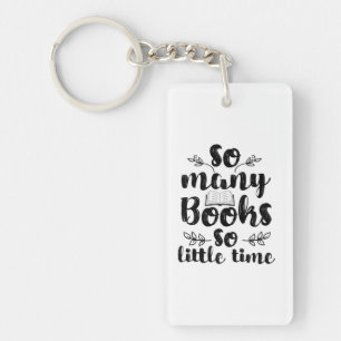Porte-clefs Reading Art So Many Books So Little Time
