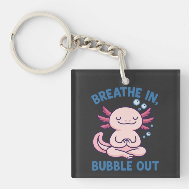 Porte-clefs Respire En Bubble Axolotl Yoga (Devant)