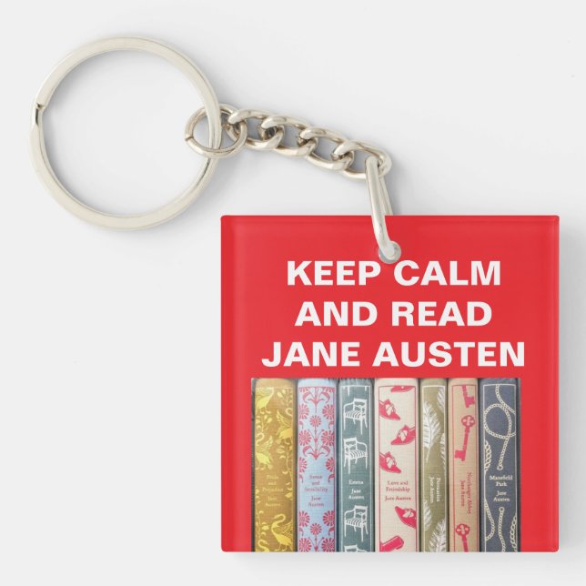 Porte-clefs Restez Calme, Lisez Jane Austen (Devant)