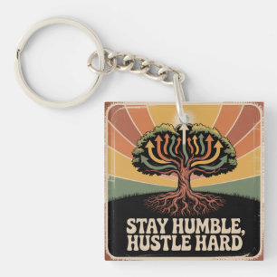Porte-clefs Restez humble, travaillez dur